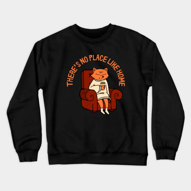 There's No Place Like Home Crewneck Sweatshirt by Bruno Pires